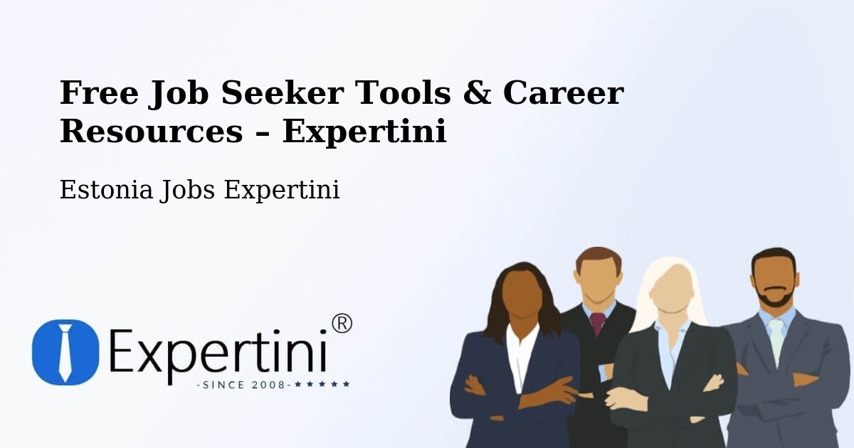 Free Job Seeker Tools & Career Resources – Aseri - Aseri, Estonia Jobs Expertini