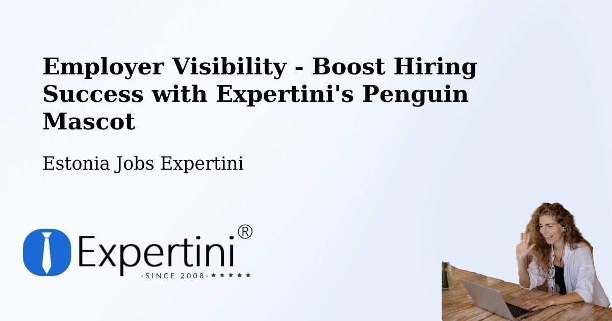 CV and Resume Visibility Optimization – Aseri - Estonia Jobs Expertini